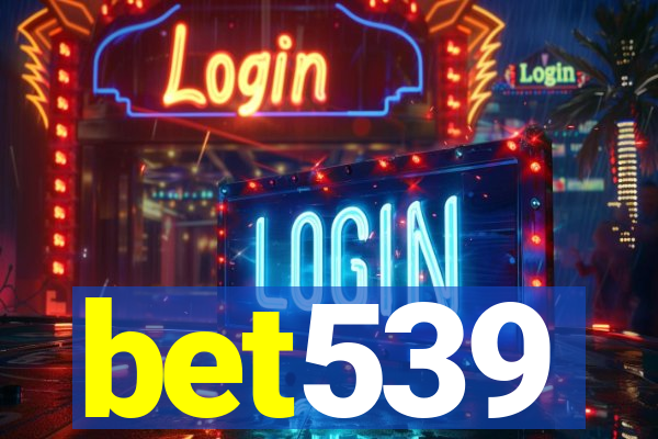 bet539