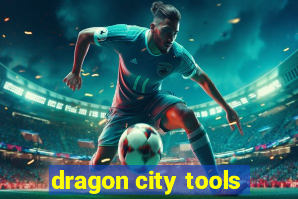 dragon city tools