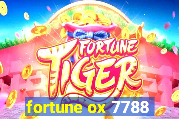 fortune ox 7788