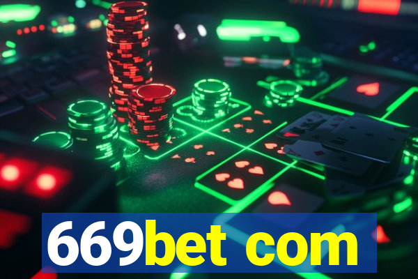 669bet com