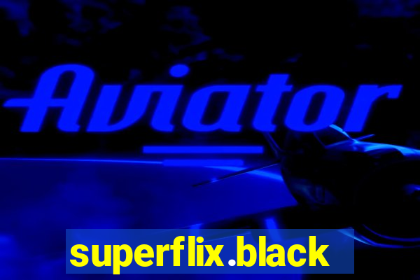 superflix.black