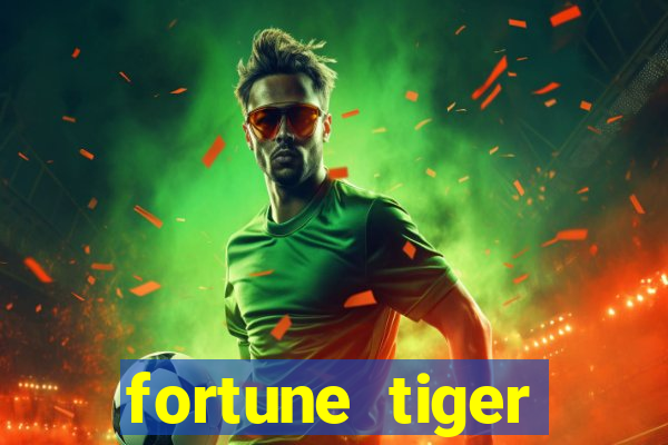 fortune tiger depósito mínimo