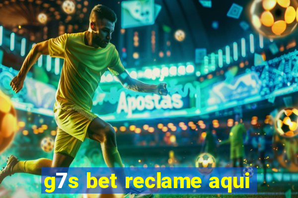 g7s bet reclame aqui