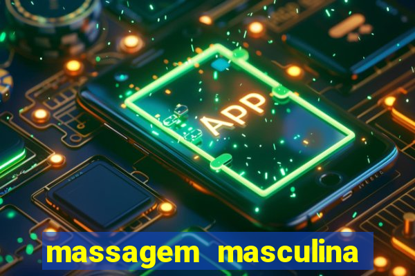 massagem masculina porto alegre