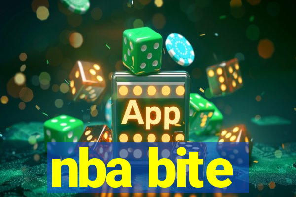 nba bite
