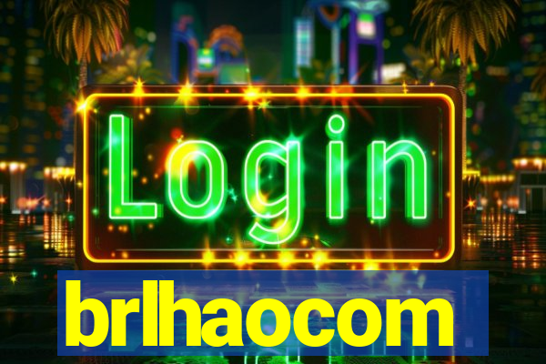 brlhaocom