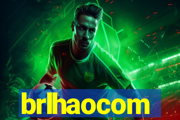 brlhaocom