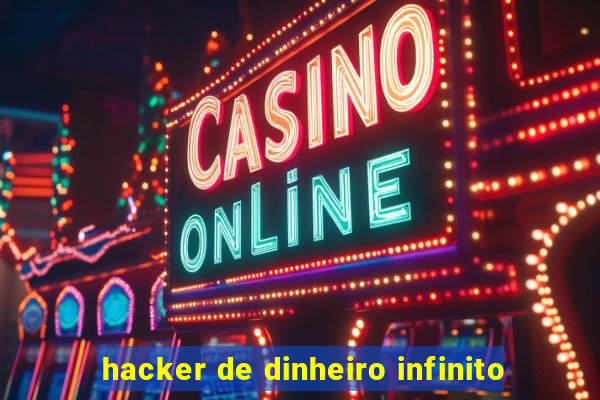 hacker de dinheiro infinito
