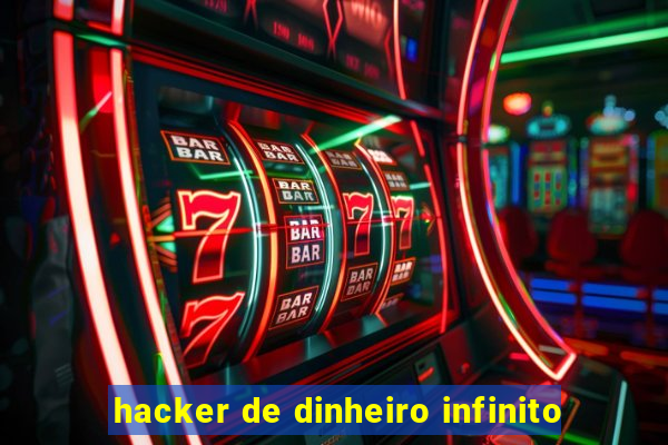 hacker de dinheiro infinito