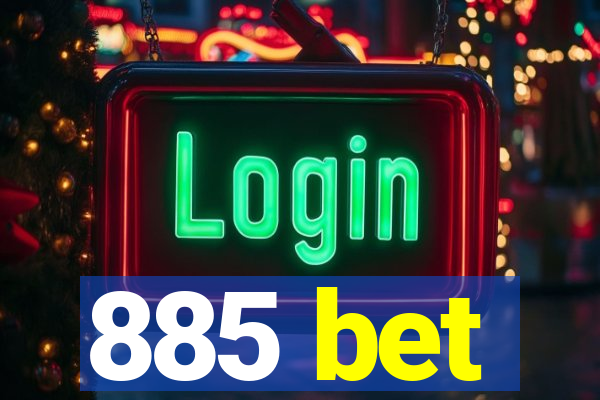 885 bet