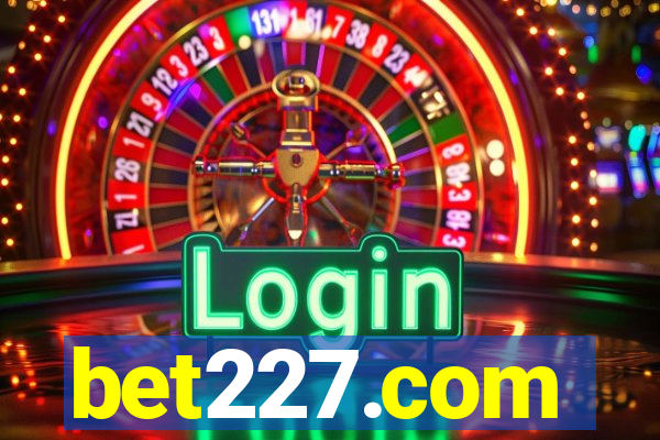 bet227.com