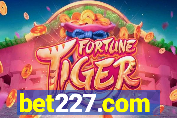 bet227.com