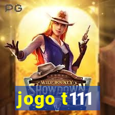 jogo t111