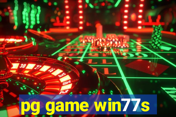 pg game win77s