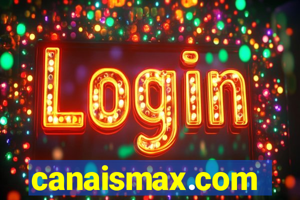 canaismax.com