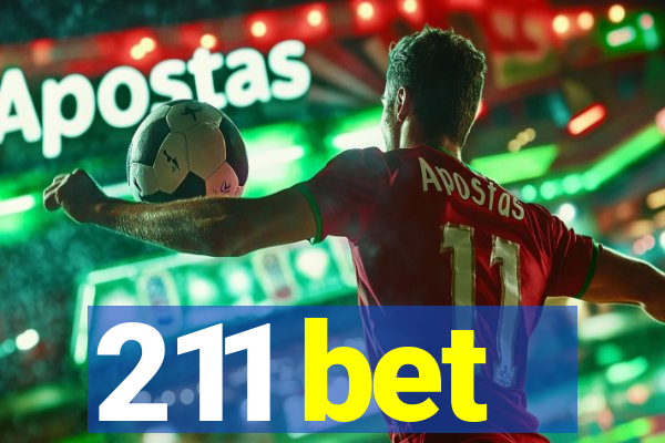 211 bet