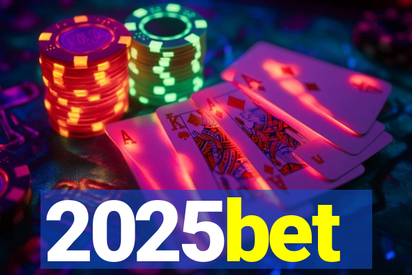 2025bet