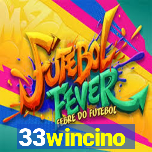 33wincino
