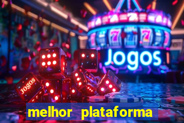 melhor plataforma para ganhar dinheiro no fortune tiger