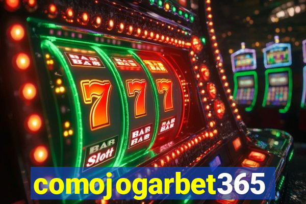 comojogarbet365
