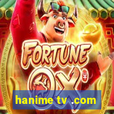 hanime tv .com