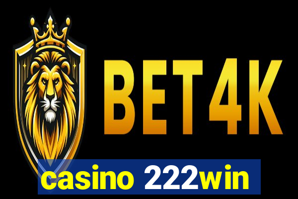 casino 222win