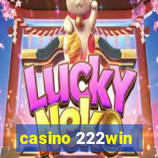 casino 222win