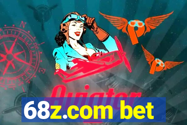 68z.com bet