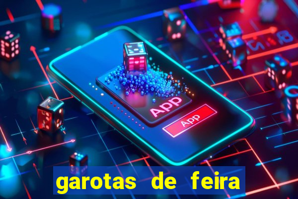 garotas de feira de santana