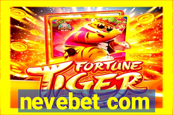 nevebet com
