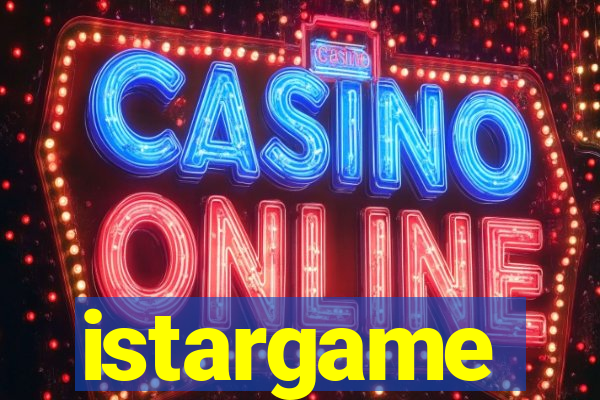 istargame