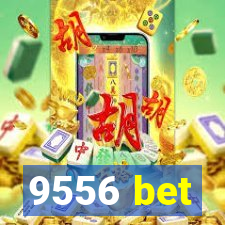 9556 bet