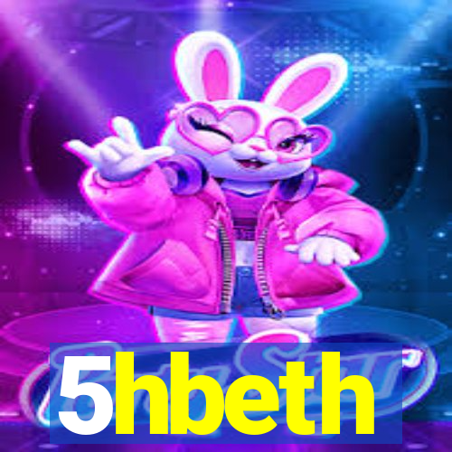 5hbeth
