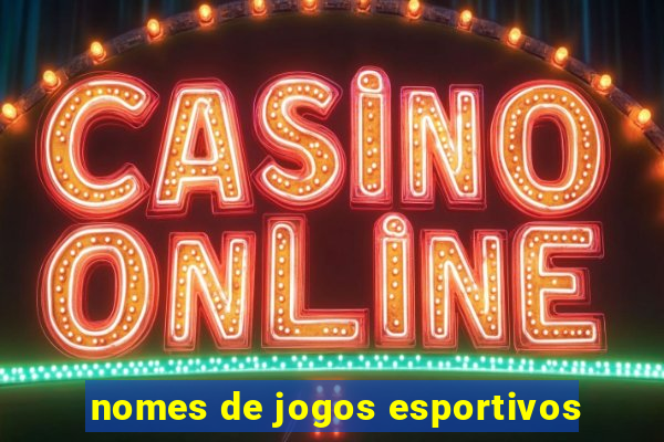 nomes de jogos esportivos