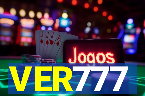 VER777