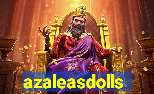 azaleasdolls