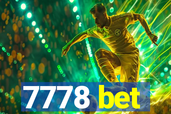 7778 bet