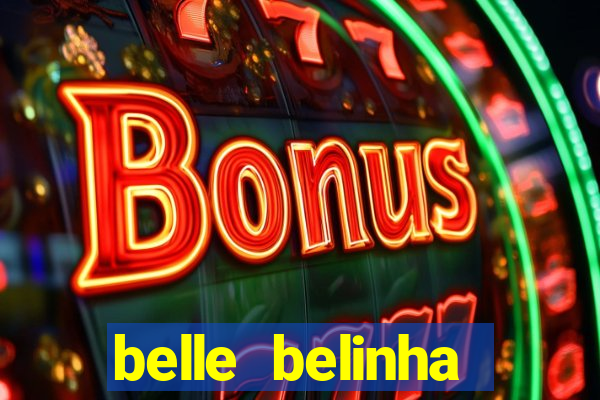 belle belinha vazados privacy