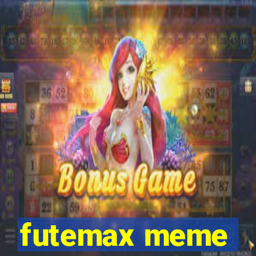 futemax meme