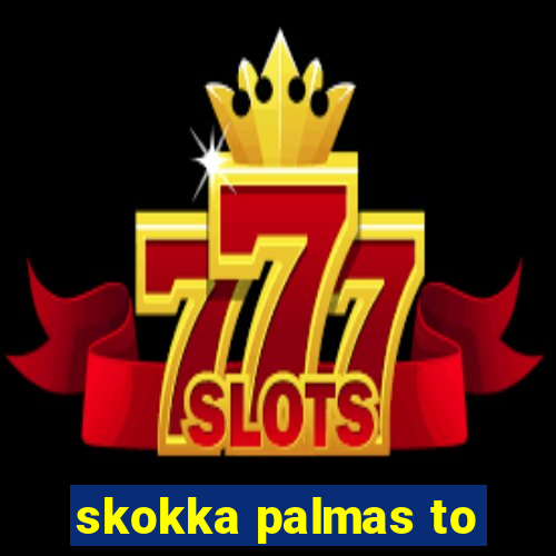 skokka palmas to