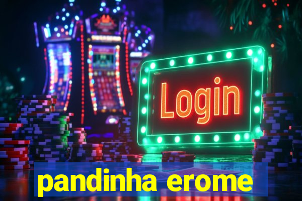 pandinha erome