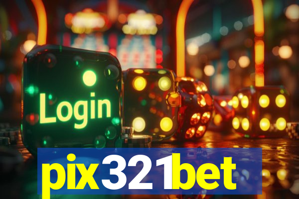 pix321bet