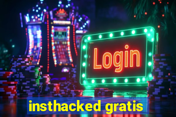 insthacked gratis