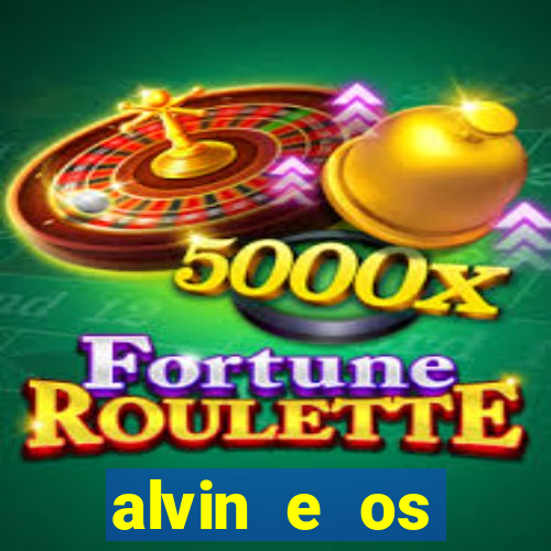 alvin e os esquilos 3 rede canais