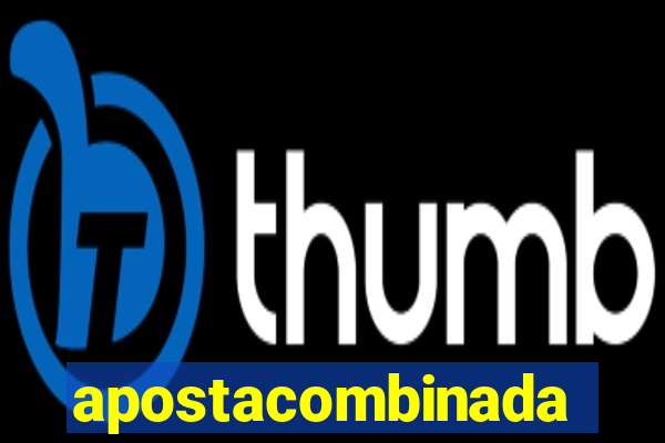 apostacombinada
