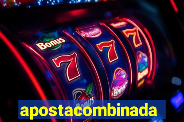 apostacombinada