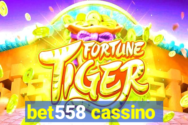bet558 cassino