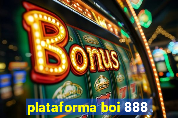 plataforma boi 888