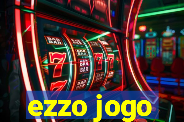 ezzo jogo