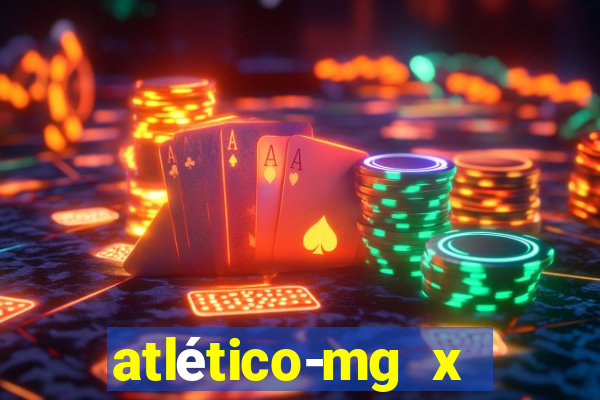 atlético-mg x botafogo ao vivo futemax